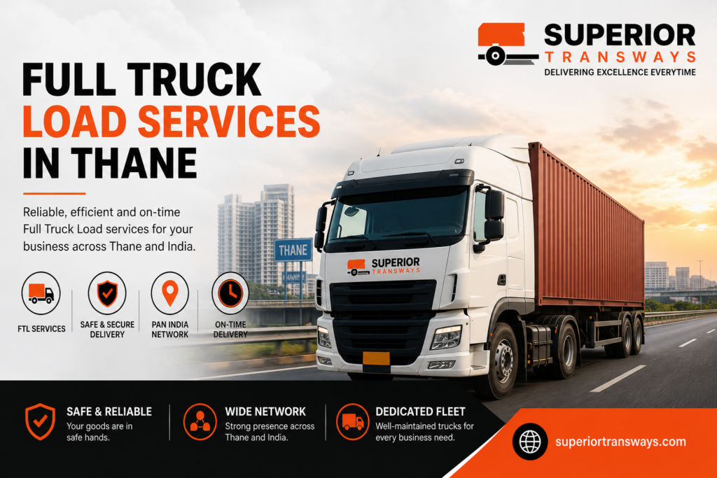 Full Truck Load Services in Thane
